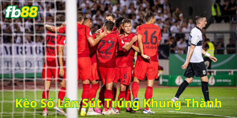 Ưu điểm Kèo Số Lần Sút Trúng Khung Thành