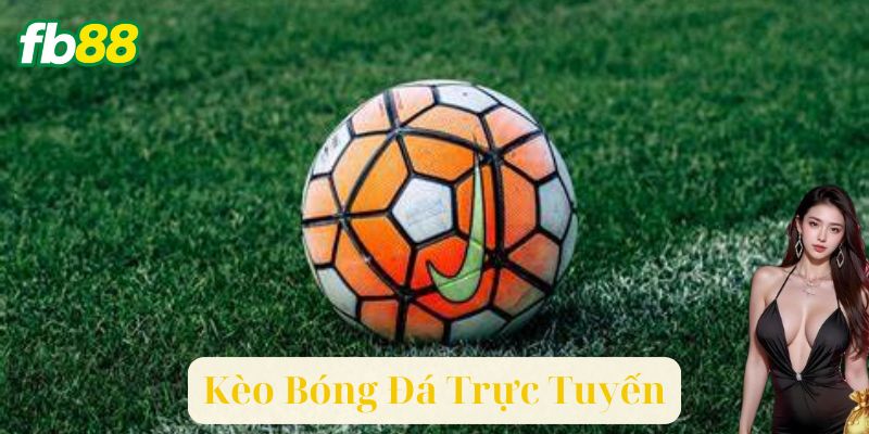 Kèo Bóng Đá Trực Tuyến: Chiến Lược Và Bí Quyết Thắng Lớn!