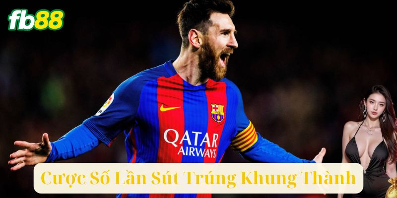 Cược Số Lần Sút Trúng Khung Thành Là Gì?